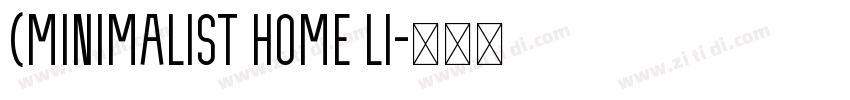 (Minimalist Home Li字体转换